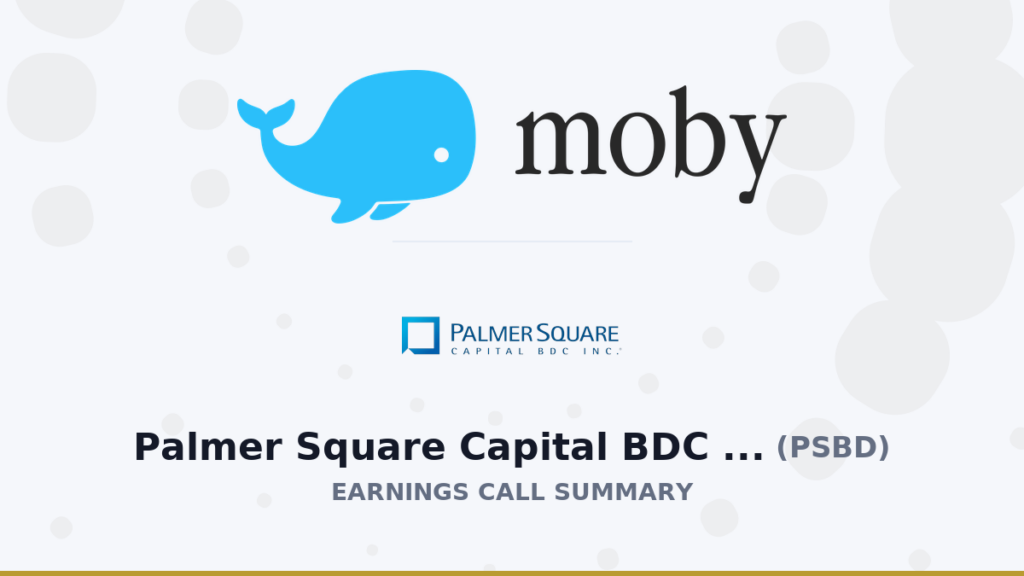 Palmer Square Capital BDC Inc. Q1 2026 Earnings Call Summary