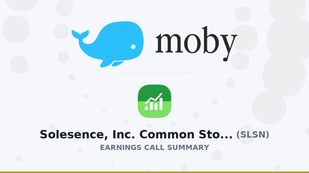 Solesence, Inc. Common Stock Q1 2026 Earnings Call Summary Solesence, Inc. Common Stock Q1 2026 Earnings Call Summary