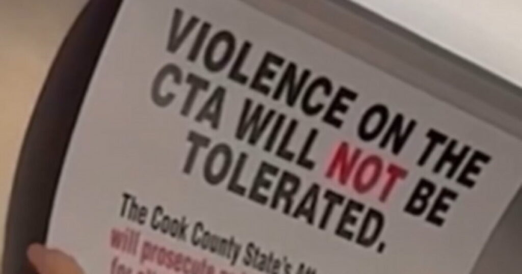 Chicago Officials Put Signs in Subway Cars That Say ‘Violence Will Not be Tolerated’ (VIDEO) * The Gateway Pundit * by Mike LaChance