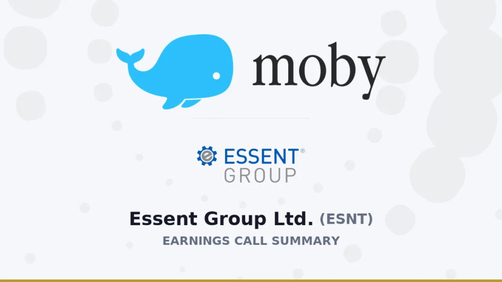 Essent Group Ltd. Q2 2026 Earnings Call Summary Essent Group Ltd. Q2 2026 Earnings Call Summary